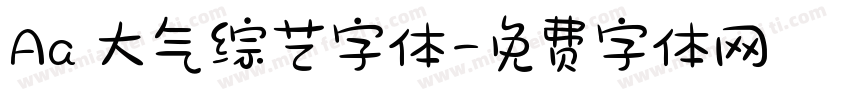 Aa 大气综艺字体字体转换